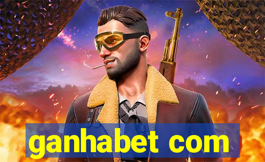 ganhabet com